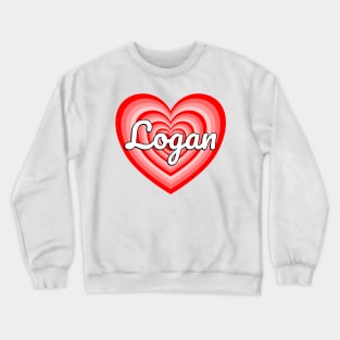 I Love Logan Heart Logan Name Funny Logan Crewneck Sweatshirt